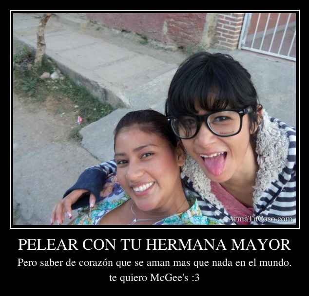 Frases tu hermana - Imagui