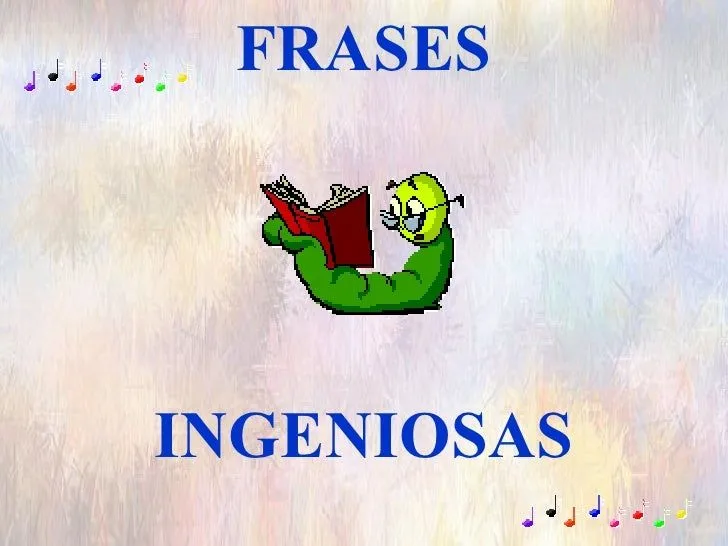 Frases Ingeniosas