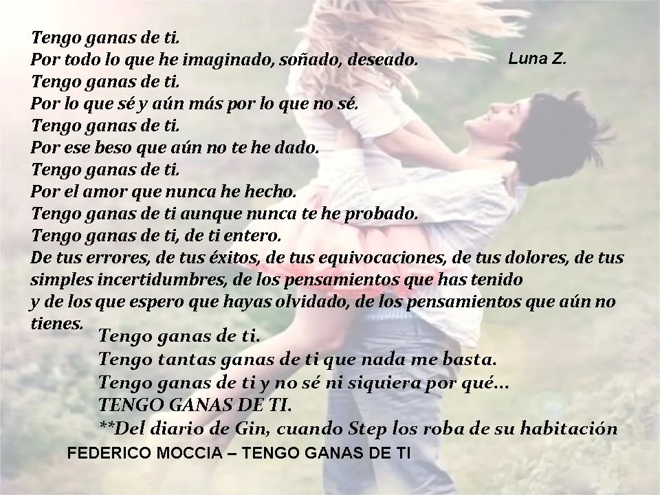 Frases del libro Tengo ganas de ti de Federico Moccia | Magia ...