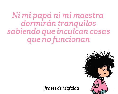 Frases de Mafalda - Frases, citas, imágenes