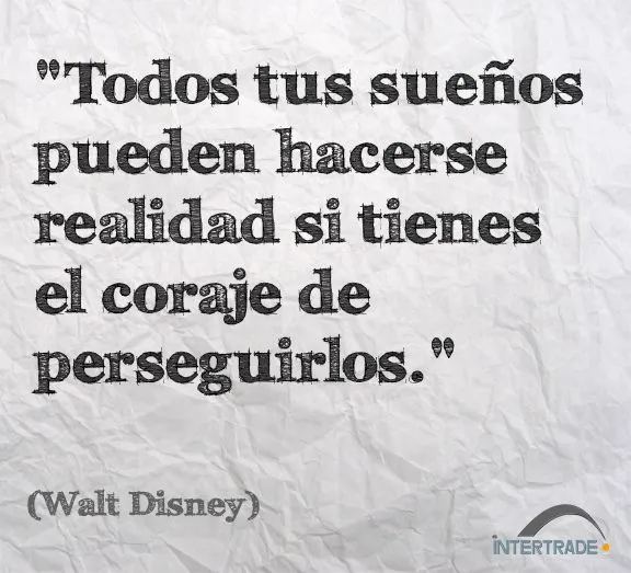 Frases #Motivacion "Todos tus sueños pueden hacerse realidad si ...