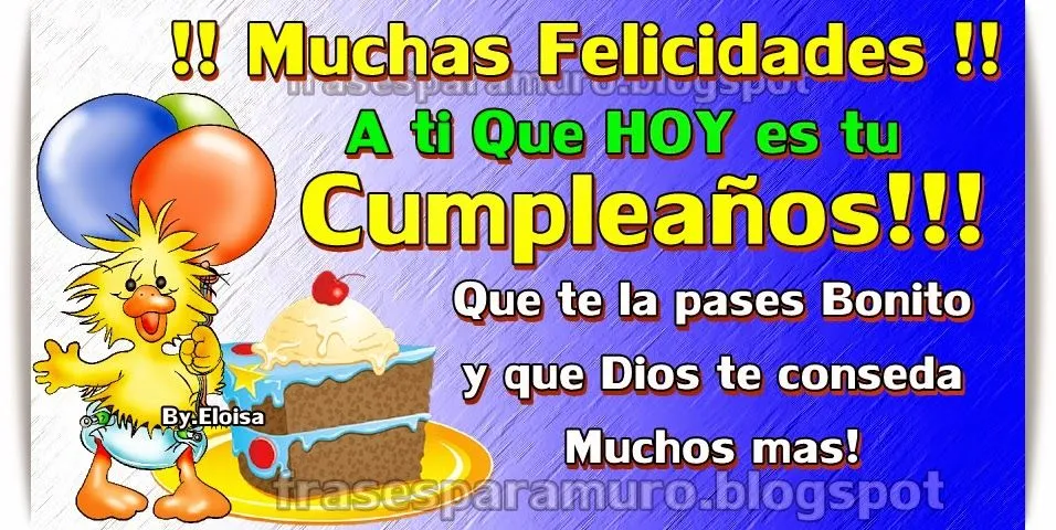 Frases para tu Muro: !! Muchas Felicidades !!