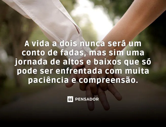 Frases de reflexão para casais - Pensador