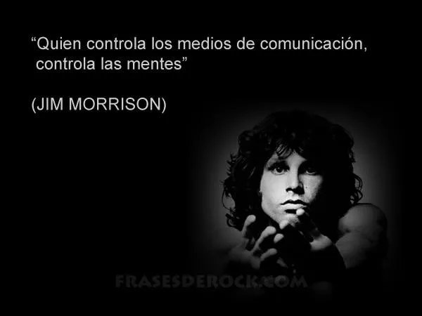 Frases de Rock on Twitter: ""Quien controla los medios de ...