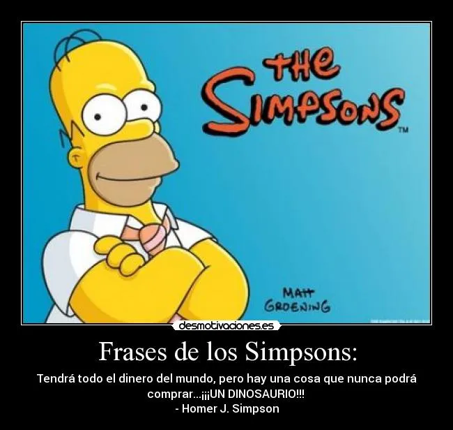 Frases de los Simpsons: | Desmotivaciones