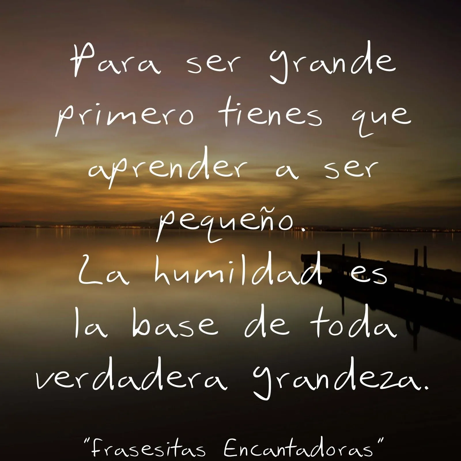 Frasesitas Encantadoras: Frases de Humildad para compartir 2013