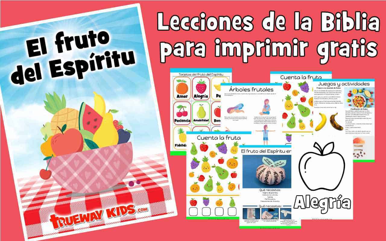 El fruto del Espíritu - Trueway Kids