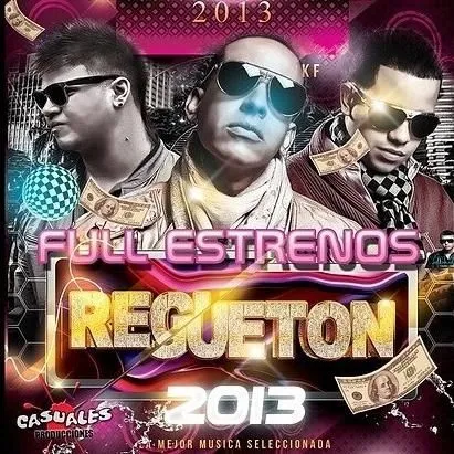 Full Estrenos Reggaeton 2013 (CD3) - mp3 buy, full tracklist