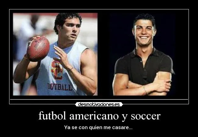 futbol americano y soccer | Desmotivaciones