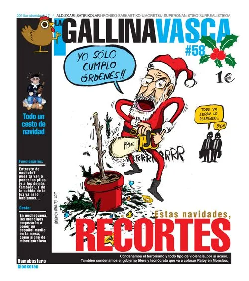 LA GALLINA VASCA: GALLINA VASCA #58, en Navidad, RECORTES!!