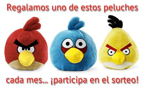 Ganadores del sorteo del peluche de Angry Birds de Enero 2012 en ...