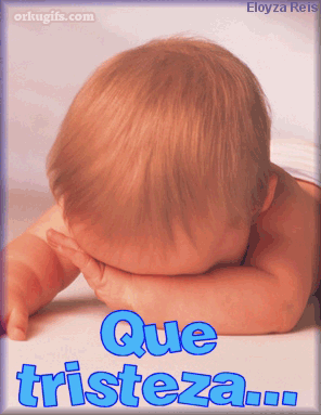 Que Tristeza - Imagens, mensagens e gifs animados para recados do ...
