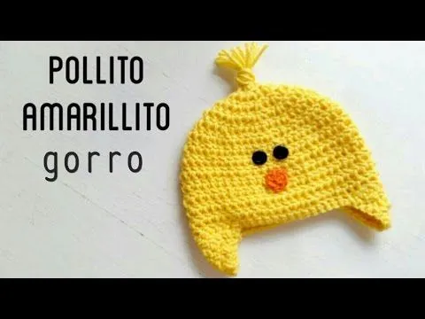 Gorro de Pollito Amarillito a Crochet - Paso a Paso - YouTube