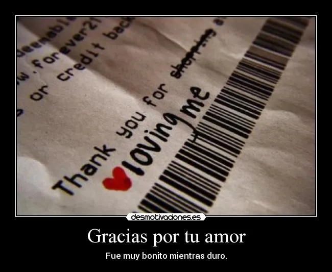 Gracias por tu amor | Desmotivaciones