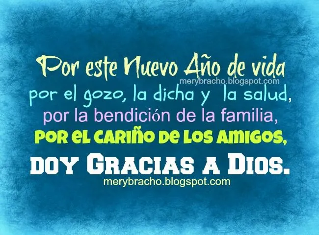 Gracias a Dios por este Nuevo Año de Vida | Entre Poemas y Vivencias