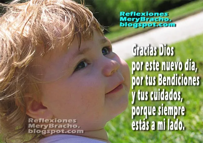 Gracias a Dios por un Nuevo Día y su Bendición ~ Reflexiones ...