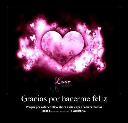 Gracias por hacerme feliz | Te Amo Web - Imagenes de amor