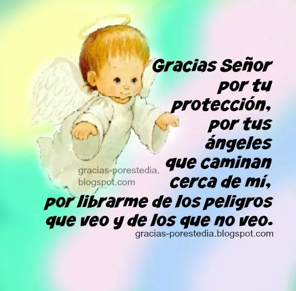 Gracias Señor por tu luz y protección con tus ángeles | Gracias a ...