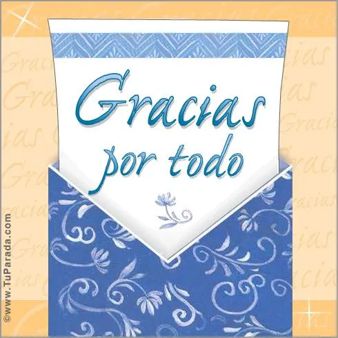 Gracias por todo. Sobres formales, ver tarjetas, postales virtuales