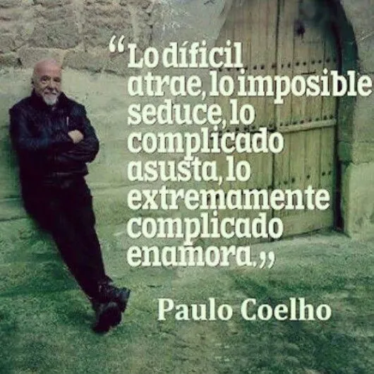 Paulo Coelho on Pinterest | paulo coelho, frases and amor