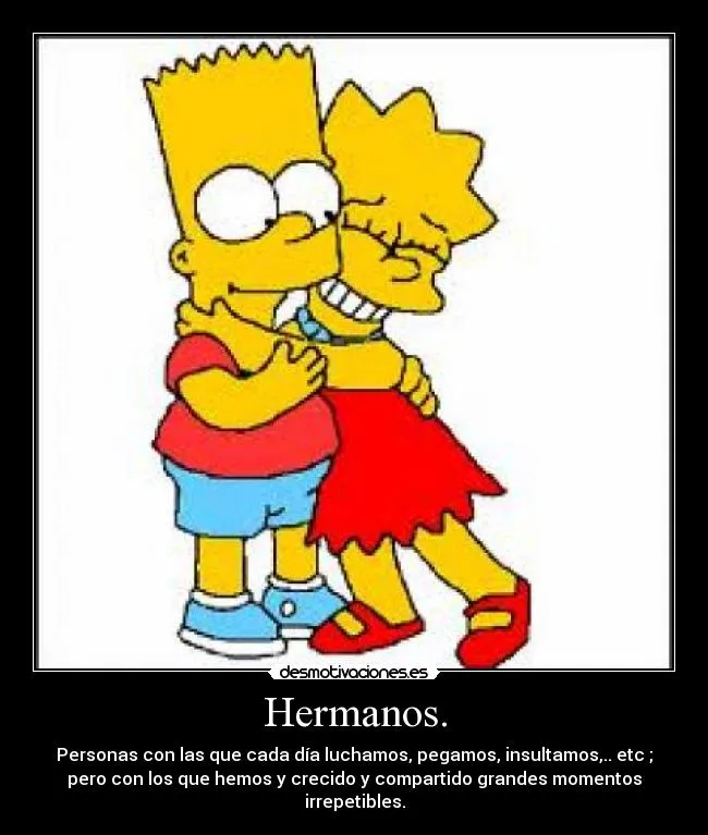 Hermanos. | Desmotivaciones