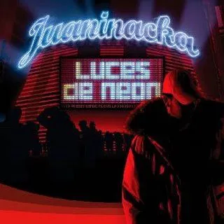 Hip-Hop Tracklist: Juaninacka - Luces de Neon [