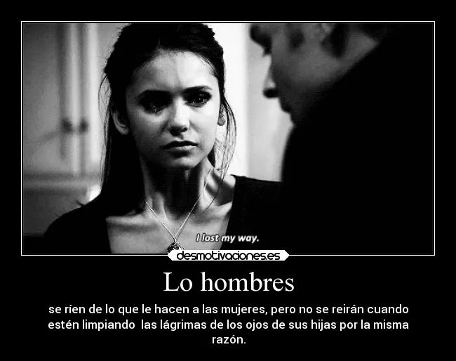 Lo hombres | Desmotivaciones