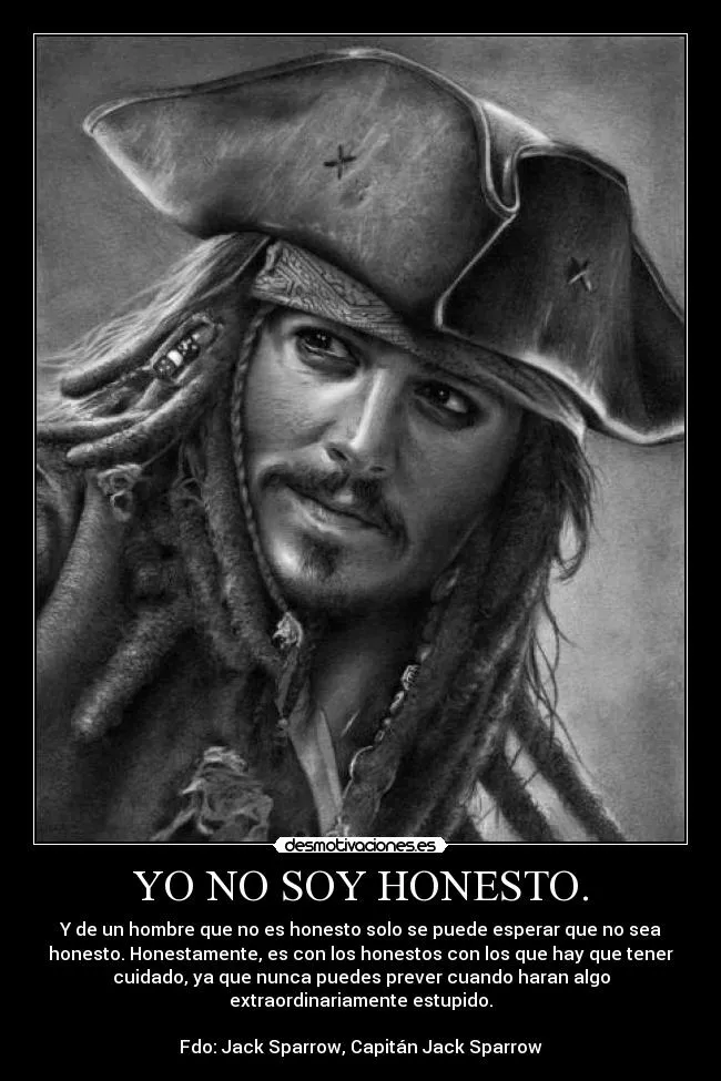 YO NO SOY HONESTO. | Desmotivaciones