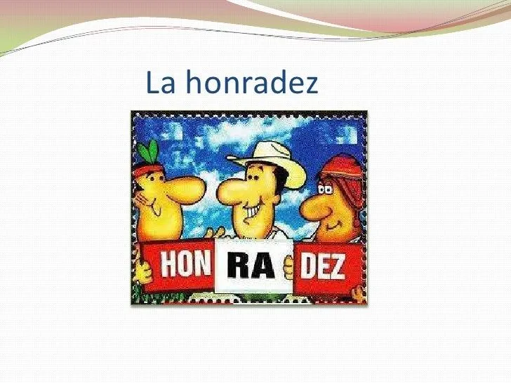 Honradez