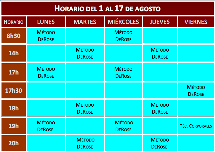 Horarios del 1 al 17 de agosto. | Método DeRose Barcelona