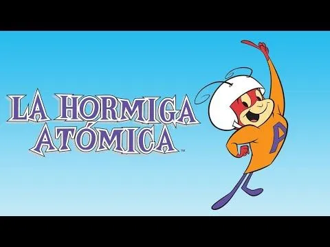 LA HORMIGA ATOMICA - YouTube