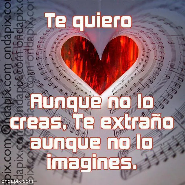 Imagen Te Quiero Aunque No Lo Creas ~ Descargar imagenes gratis ...