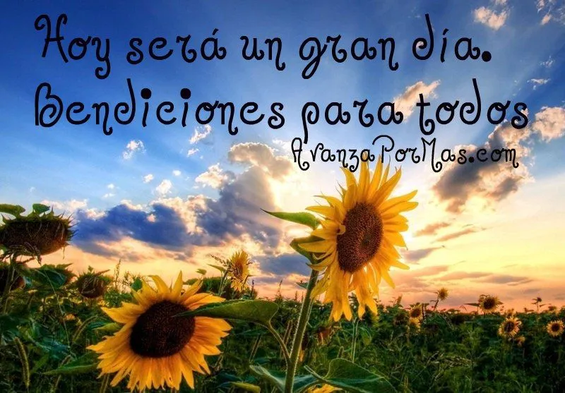 IMAGEN) "Hoy Será Un Gran Día..." -> Imágenes Cristianas