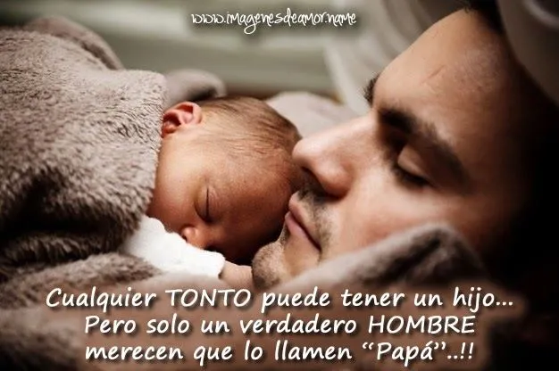 imagenes para el dia del padre | mensajes , frases , poemas ...