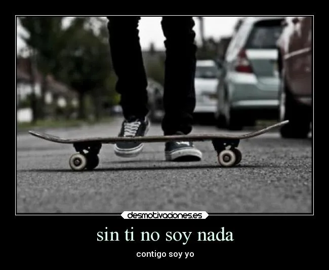 Imágenes y Carteles de SKATE Pag. 5 | Desmotivaciones