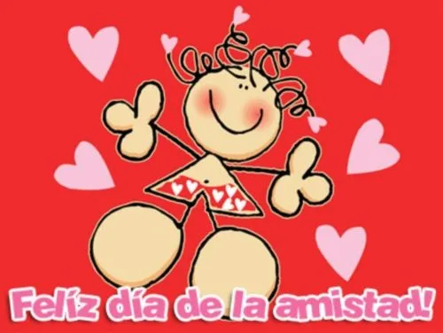 Imagenes para Desear Feliz Dia de la Amistad | Imagenes Tiernas ...