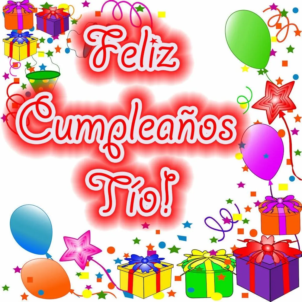 Imagenes que digan feliz cumpleaños tio - Imagui