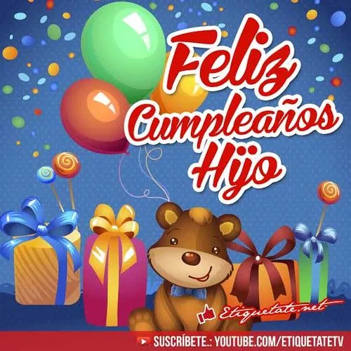 Imágenes de Feliz Cumpleaños para un Hijo | Flickr - Photo Sharing!