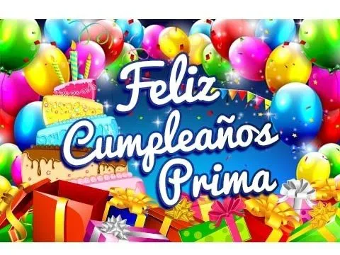 Imágenes de feliz cumpleaños prima | Imágenes