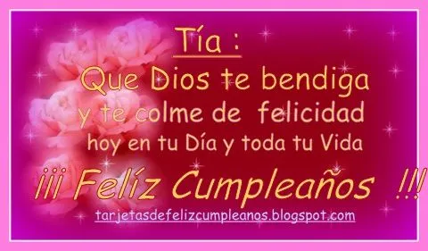 Tarjetas de Feliz Cumpleaños : Bendiciones de cumpleaños para Tias