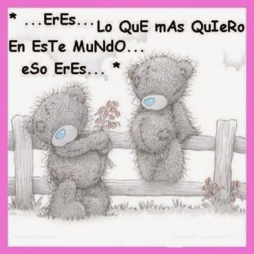 Imagenes y fotos: Frases de Amor con Peluches, parte 1