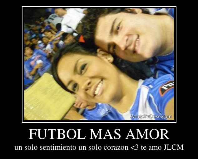 Imagenes Con Frases De Amor De Futbol