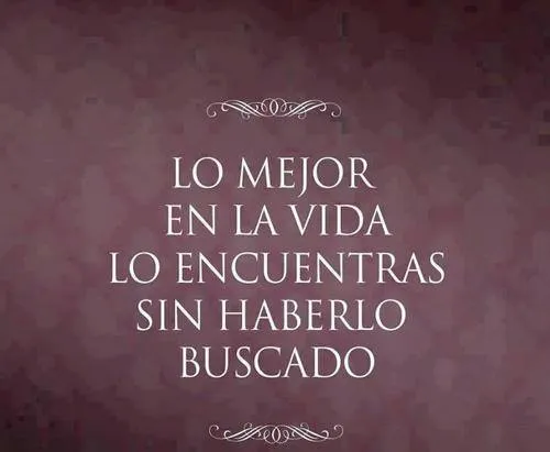 Imágenes con Frases de: Amor, Amistad, Reflexión, Poéticas etc ...