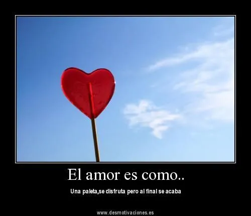 Imagenes con frases de desmotivaciones de amor - Imagui