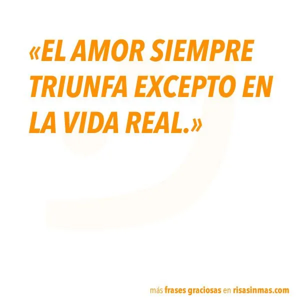 Frases graciosas: amor