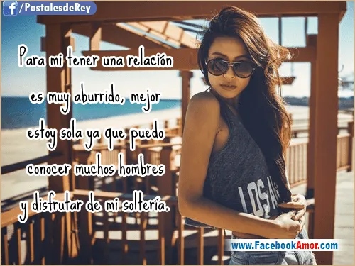 Imagenes con frases de mujeres solteras - Imágenes Bonitas para ...