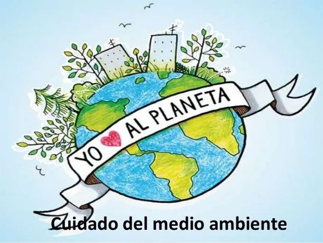 Imágenes con frases relacionadas al Cuidado del Medio Ambiente ...