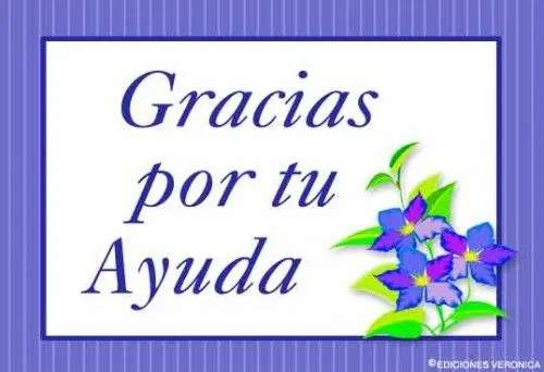 Imágenes para decir “Gracias por tu ayuda” | Imagenes Tiernas ...