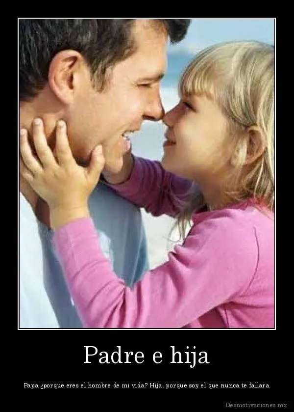 Imagenes • Para mi hija desmotivaciones