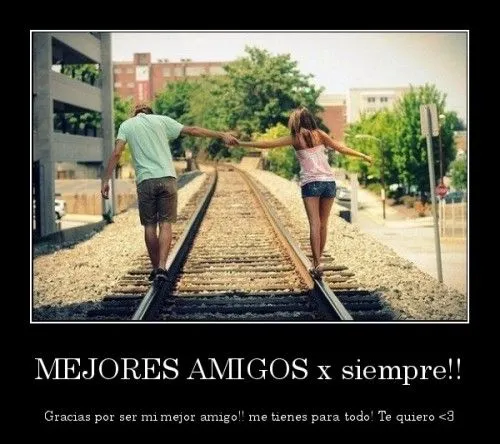 Imagenes • Mejores amigos por siempre hombre y mujer desmotivaciones